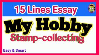 my hobby stamp collecting essay quotations
